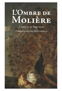  Brécourt - L’Ombre de Molière.