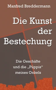 Die Kunst der Bestechung