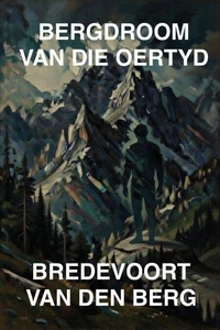 Bergdroom van die Oertyd