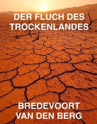 Der Fluch des Trockenlandes