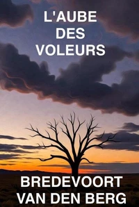 L'Aube des Voleurs