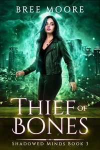Thief of Bones