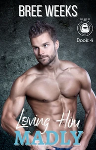 Loving Him Madly: A Curvy Girl Instalove Romance