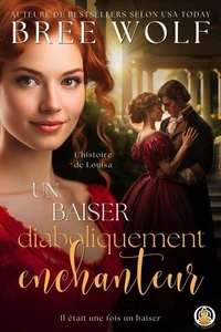 Un baiser diaboliquement enchanteur