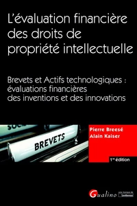 L'évaluation financière des droits de propriété intellectuelle