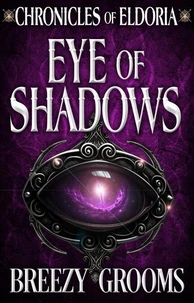 Eye of Shadows