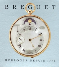 Breguet, Horloger Depuis 1775. Vie Et Posterite D'Abraham-Louis Breguet (1747-1823)