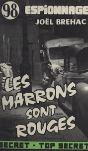 Les marrons sont rouges