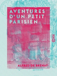 Aventures d'un petit Parisien