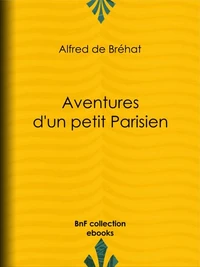 Aventures d'un petit Parisien