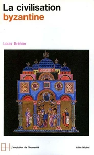 La Civilisation byzantine