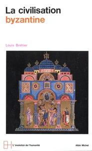 La Civilisation byzantine