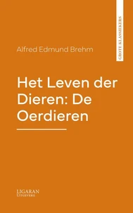Het Leven der Dieren: De Oerdieren
