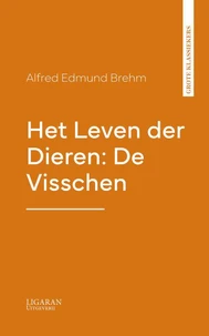 Het Leven der Dieren: De Visschen