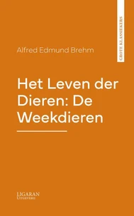 Het Leven der Dieren: De Weekdieren