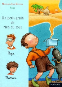 Un petit grain de rien du tout