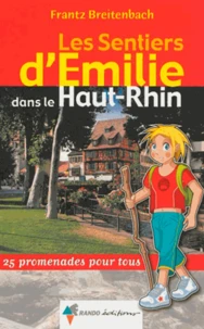 Les Sentiers d'Emilie dans le Haut-Rhin