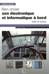 Bien choisir son électronique et informatique à bord