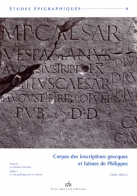 Corpus des inscriptions grecques et latines de Philippes