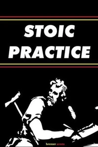 Stoic Practice