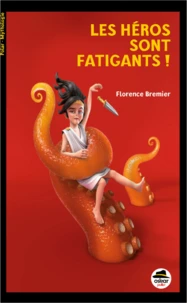 Les Héros sont fatigants