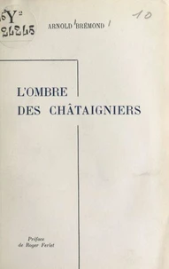 L'ombre des châtaigniers