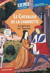 BiblioLycée - Le Chevalier de la Charrette, Chrétien de Troyes - BAC 2027
