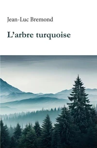 L'arbre turquoise