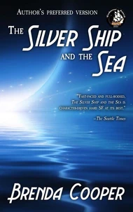 The Silver Ship and the Sea