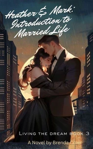 Heather and Mark: Introduction to Married Life