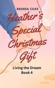 Heather's Special Christmas Gift