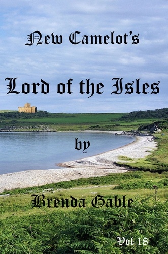  Brenda Gable - New Camelot's Lord of the Isles - Tales of New Camelot, #18.