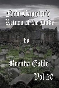  Brenda Gable - New Camelot's Return of the Duke - Tales of New Camelot, #20.