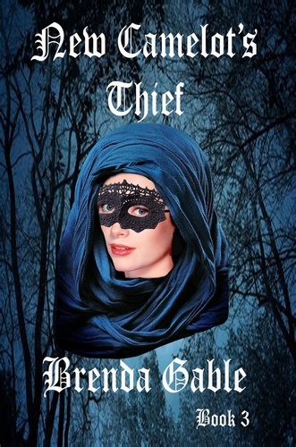  Brenda Gable - New Camelot's Thief - Tales of New Camelot, #3.