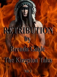  Brenda Gable - Retribution - The Kingston Tales, #3.