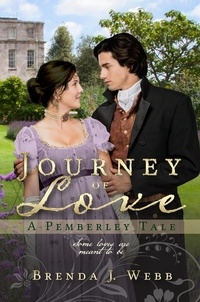  Brenda J. Webb - Journey Of Love - A Pemberley Tale.