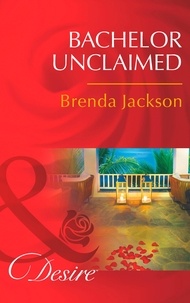 Brenda Jackson - Bachelor Unclaimed.