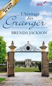 Brenda Jackson - L'héritage des Granger.