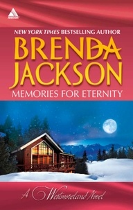 Brenda Jackson - Memories For Eternity - Taming Clint Westmoreland (The Westmorelands) / Cole's Red-Hot Pursuit (The Westmorelands).
