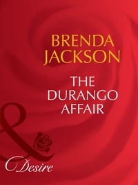 Brenda Jackson - The Durango Affair.