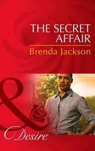 Brenda Jackson - The Secret Affair.