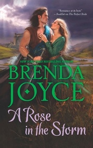 Brenda Joyce - A Rose in the Storm.