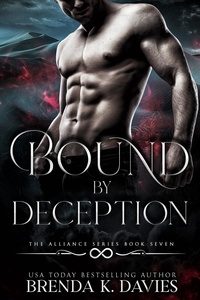  Brenda K. Davies - Bound by Deception (The Alliance, Book 7) - The Alliance, #7.