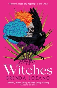 Brenda Lozano - Witches.