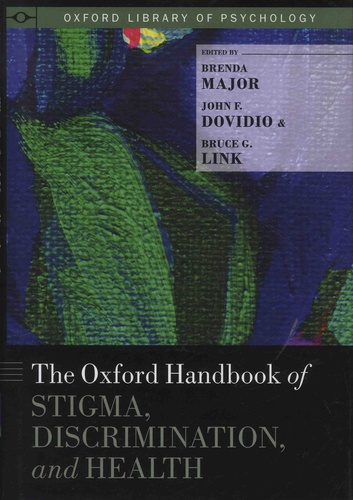 Brenda Major et John-F Dovidio - The Oxford Handbook of Stigma, Discrimination, and Health.