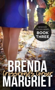  Brenda Margriet - Crossroads Corner - Bendixon Sisters, #3.
