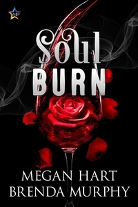  Brenda Murphy et  Megan Hart - Soul Burn.