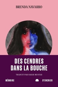 Brenda Navarro - Des cendres dans la bouche.