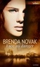 Brenda Novak - Face au danger - Série The Last Stand, vol. 1.