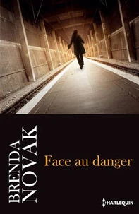 Face au danger